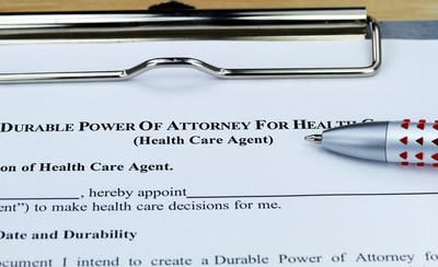 Why DPOA’s (Durable Powers of Attorney) are So Necessary